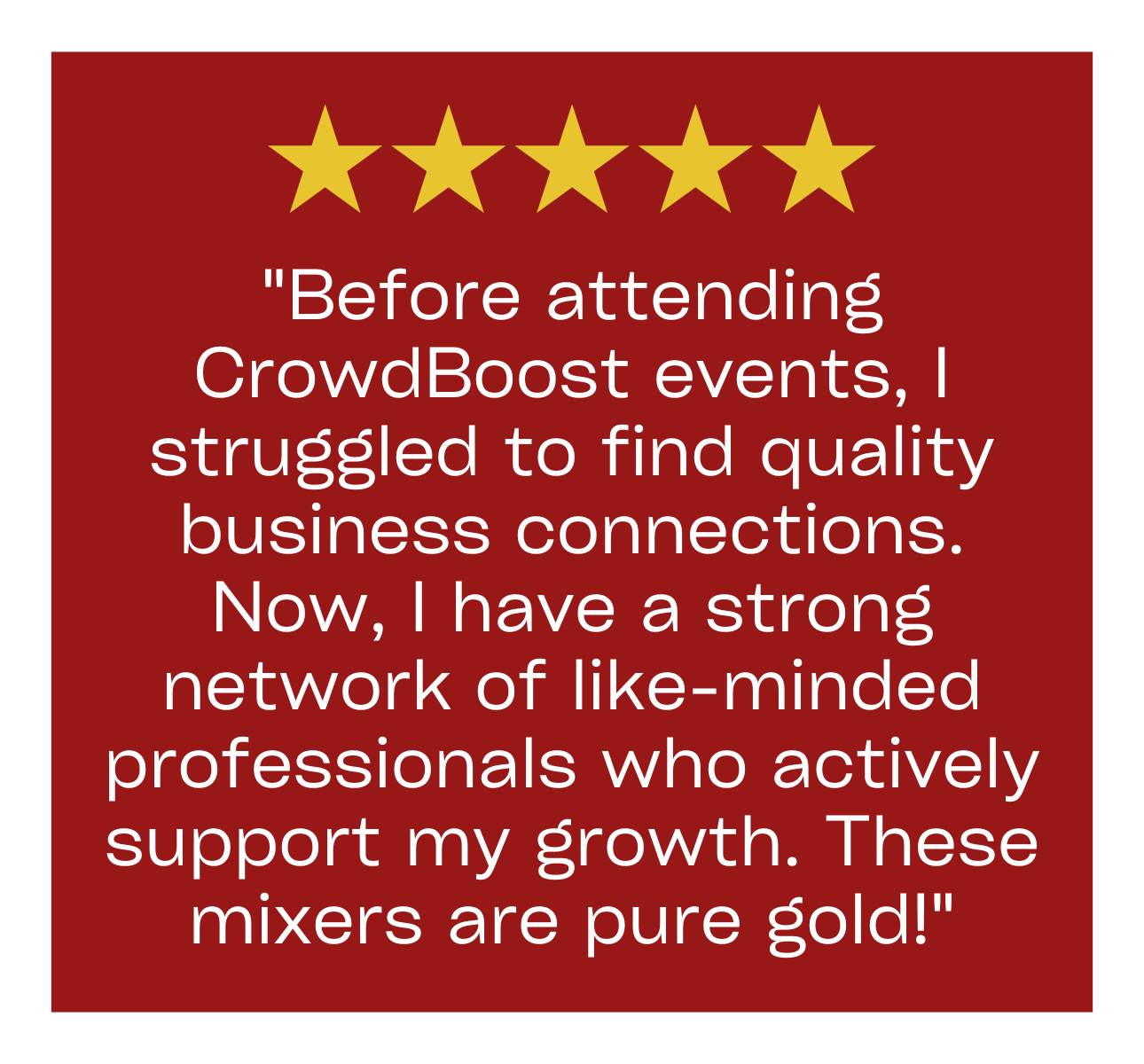 CrowdBoost Table Talk Alliance Mixers Testimonials