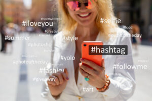 Use hashtags effectively